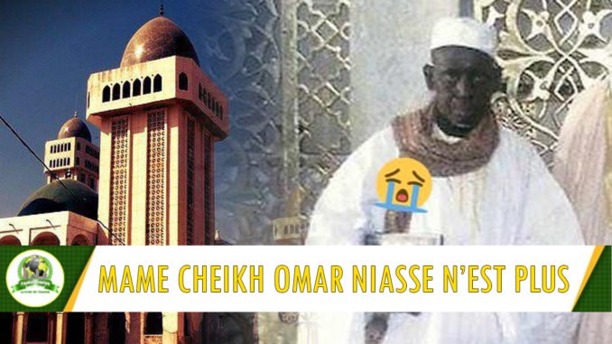 Nécrologie : Médina Baye encore en deuil – Mame Cheikh Omar Niass rappelé à Dieu Nécrologie : Médina Baye encore en deuil – Mame Cheikh Omar Niass rappelé à Dieu