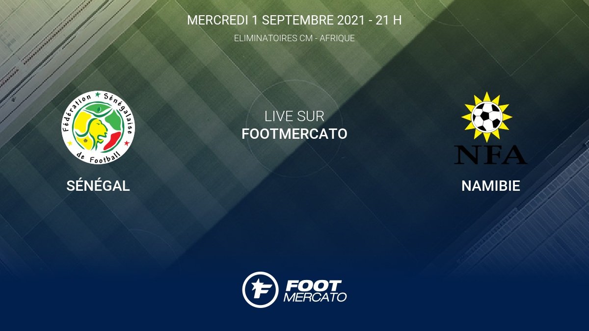 Qualif Coupe du Monde – CAF: Suivez en Live le Match Namibie – Sénégal Qualif Coupe du Monde – CAF: Suivez en Live le Match Namibie – Sénégal