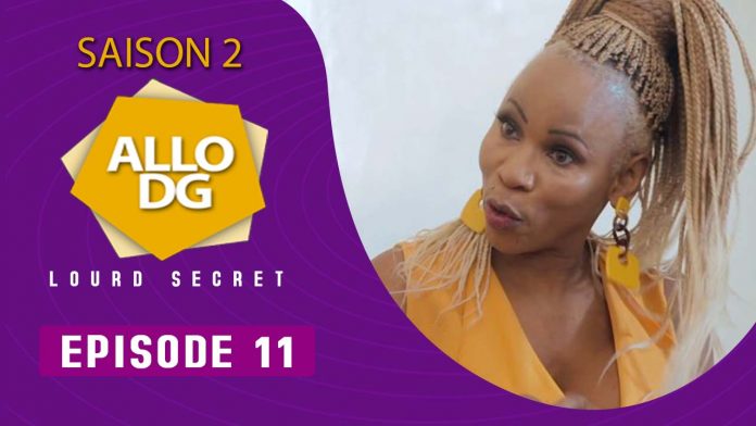 ALLO DG – SAISON 02: EPISODE 11