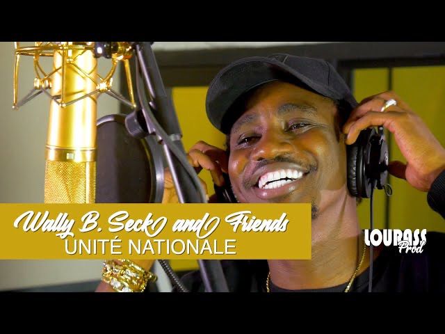 VIDEO OFFICIELLE: Wally B. Seck and Friends - Unité Nationale ( EP ) Hommage aux réalisations du président Macky Sall