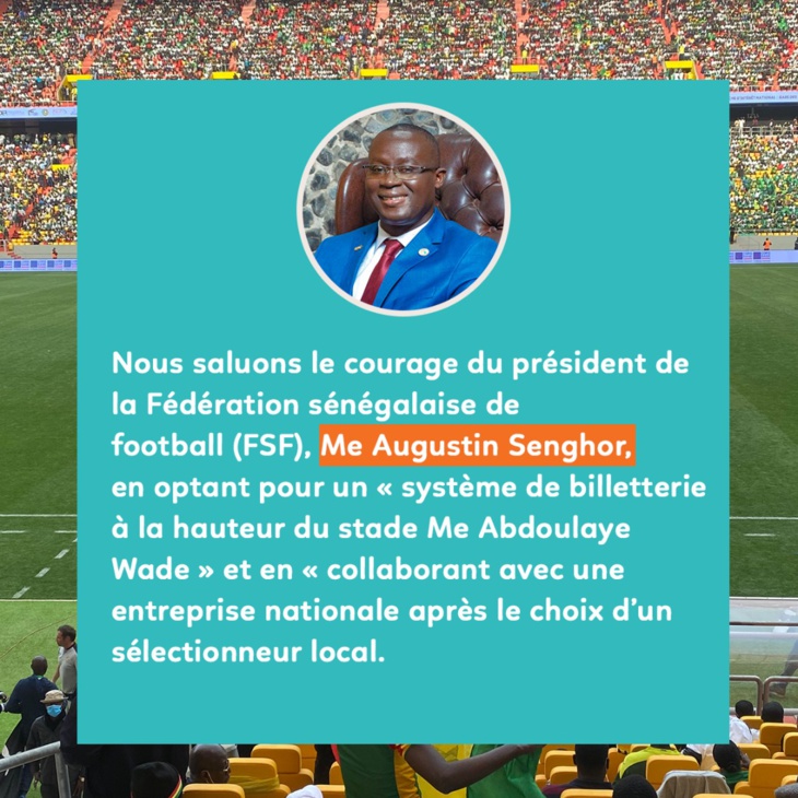 Sénégal-Egypte / 600 millions de recettes collectées : Avec son choix sur Diotali, Me Augustin Senghor promeut l’entreprise locale