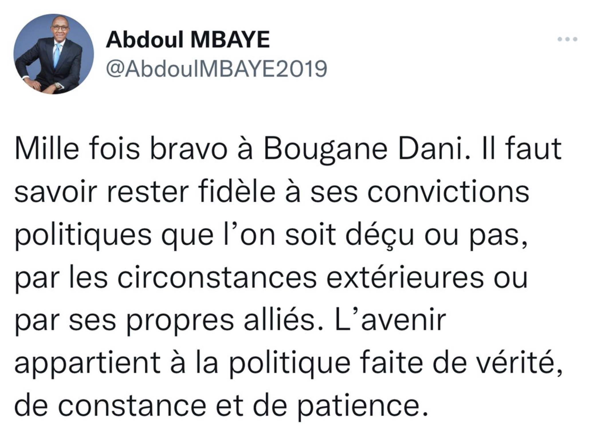 Engagement et détermination d’un homme fidèle à ses convictions : Abdoul Mbaye tresse des lauriers à Bougane Guèye Dany