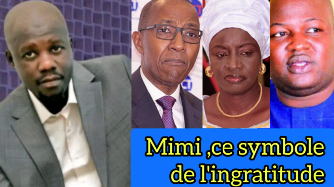 Mimi, ce symbole de l'ingratitude ! (Par Mouhamadou Lamine Massaly)