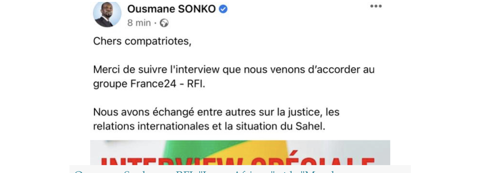 Ousmane Sonko sur RFI, "Jeune Afrique" et le "Monde diplomatique"...: Qu’est-ce qui a changé entre temps ?