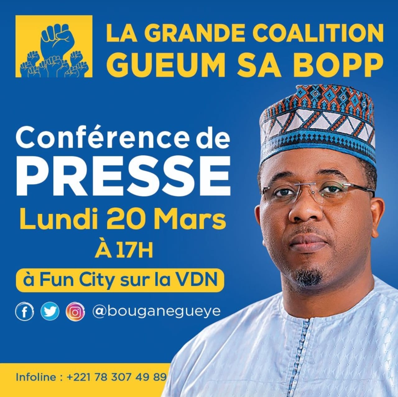 Bougane Guéye Pdt GUEUM SA BOOP face à la presse ce lundi 20 Mars à 17h à Fun city