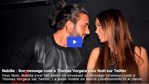 Nabilla : Son message codé à Thomas Vergara pour Noël sur Twitter