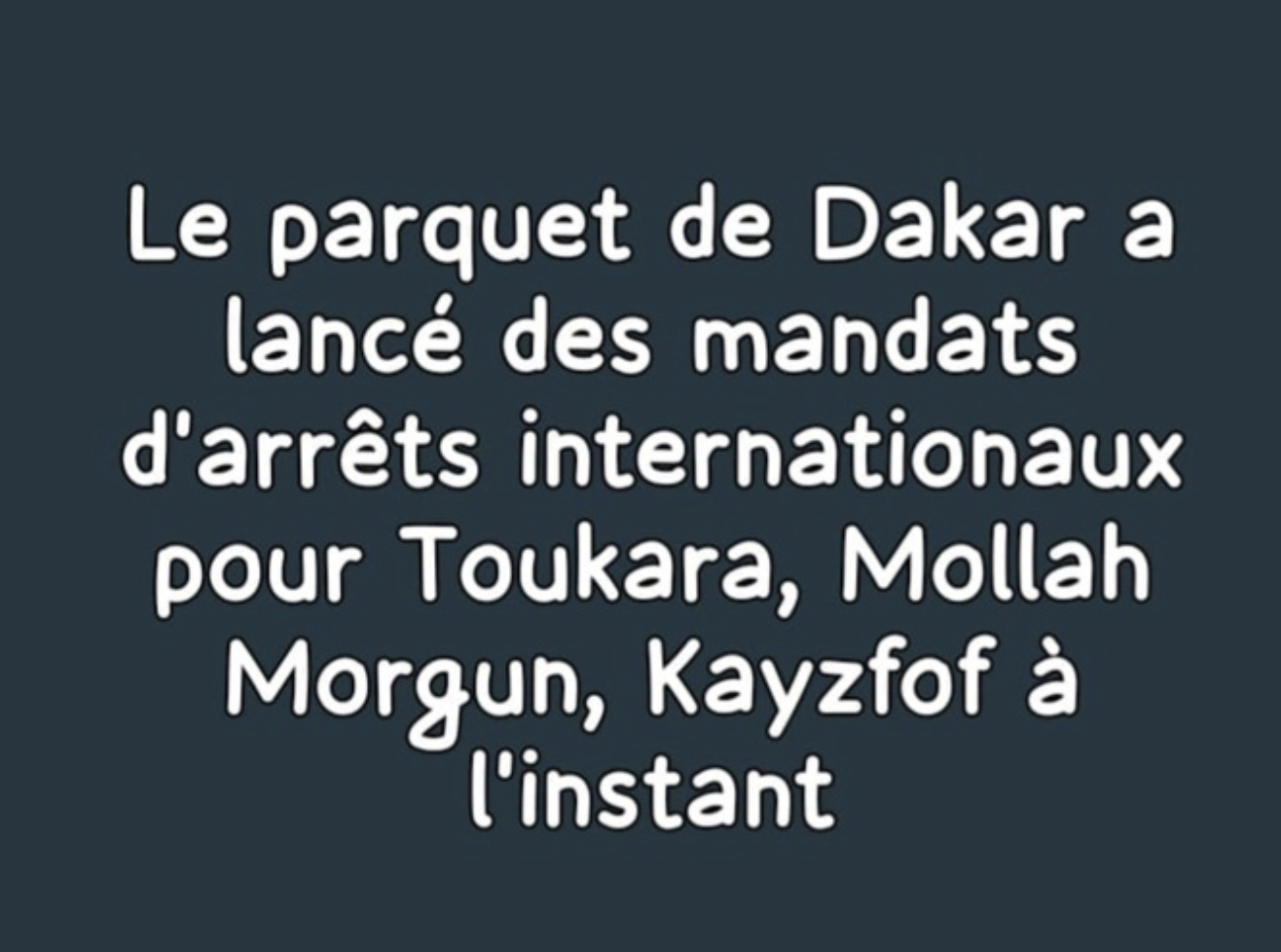 Traque : Des mandats d’arrêt internationaux lancés contre Mollah Morgun, Tounkara et Kayzfof