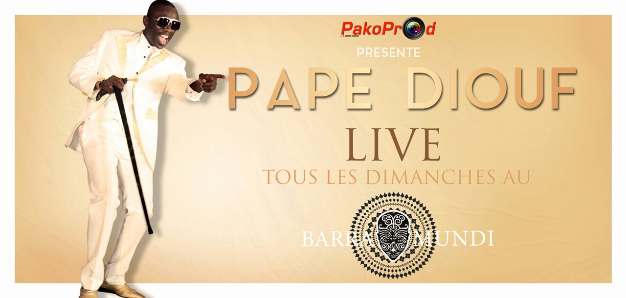 "Les rakadiou show" se poursuivent, Samedi Pape Diouf vous donne RV au Ravin night et ce dimanche de retour au Baramundi.