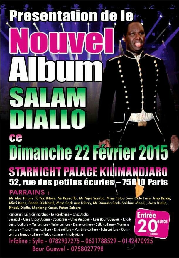 Soirée Sénégalaise à Paris: Salam Diallo présente son nouvel album au Star Night ce dimanche 22 Fevrier