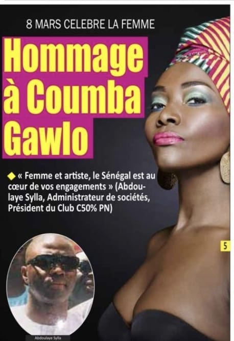 8 mars Journée internationale de la Femme  Message à l’artiste Coumba Gawlo Seck par Abdoulaye Sylla, Administrateur de sociétés Président du Club C50% PN