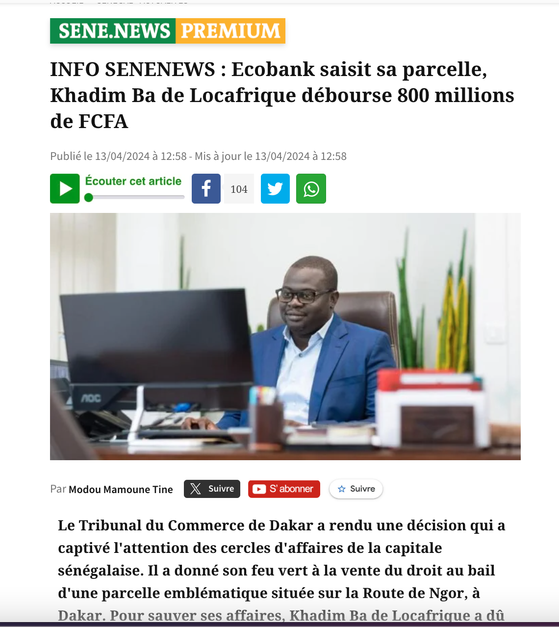 Démenti : Aucune saisie de parcelle par Ecobank concernant Khadim Ba de Locafrique Démenti : Aucune saisie de parcelle par Ecobank concernant Khadim Ba de Locafrique
