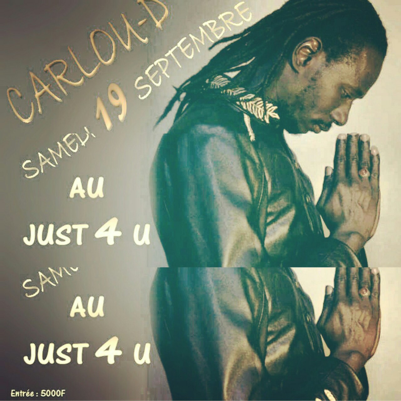 Carlou D en Live ce samedi 19 septembre au JUST 4 U.