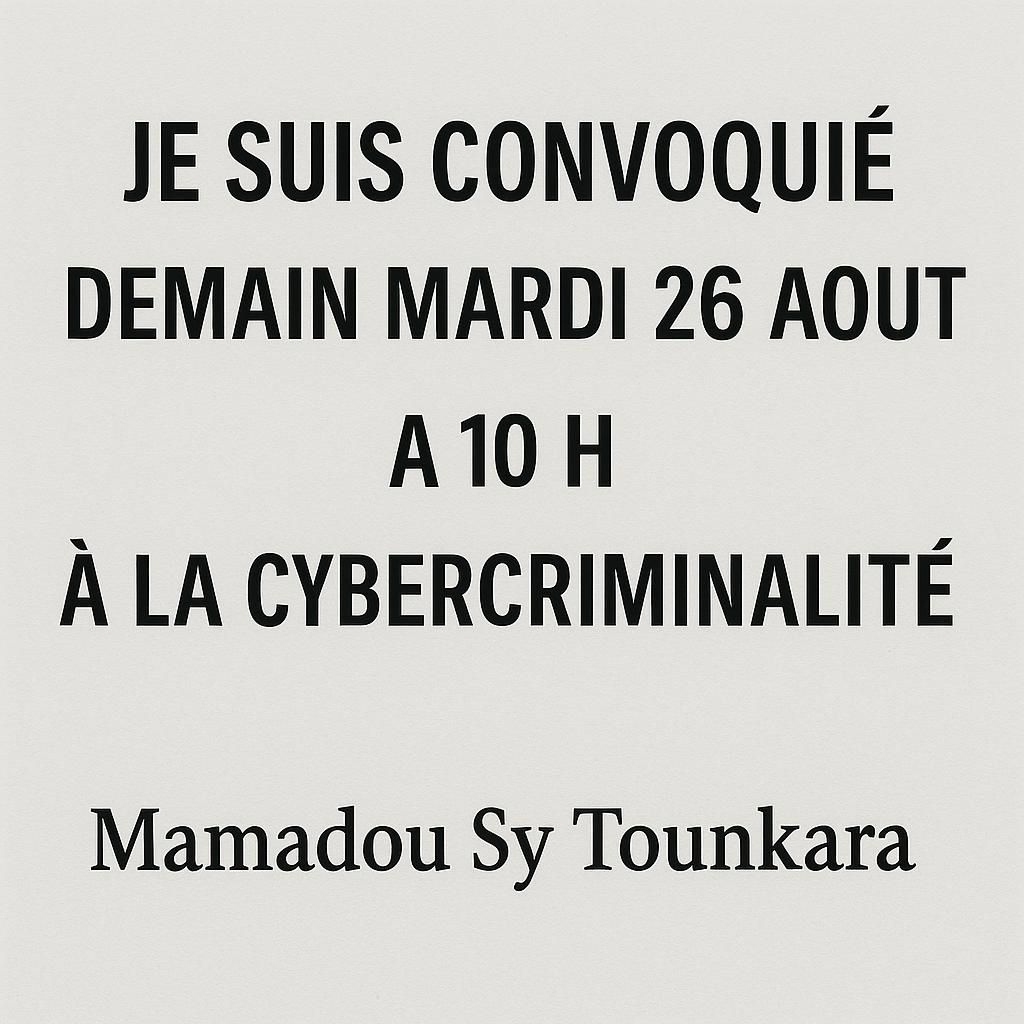 🚨 Mamadou Sy Tounkara est convoqué ce mardi à la Division spéciale de la cybercrimin@lité