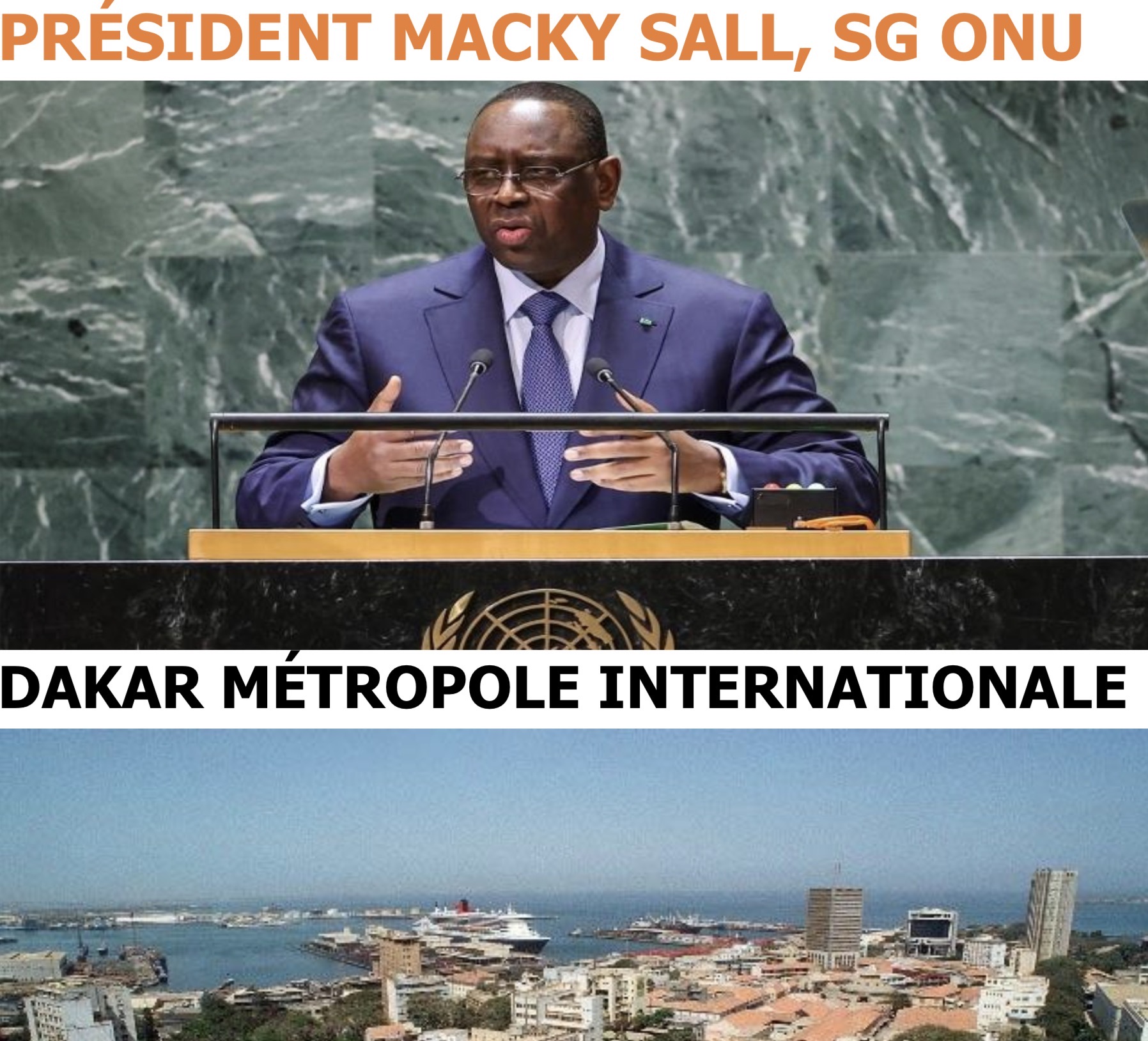 Pourquoi Macky Sall à la tête de l’ONU