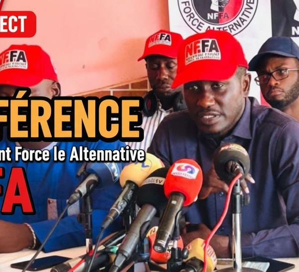 🔴DIRECT CONFERENCE DE PRESSE Nouveau Front Force Alternative NFFA lache des bmbes sur Sonko et son