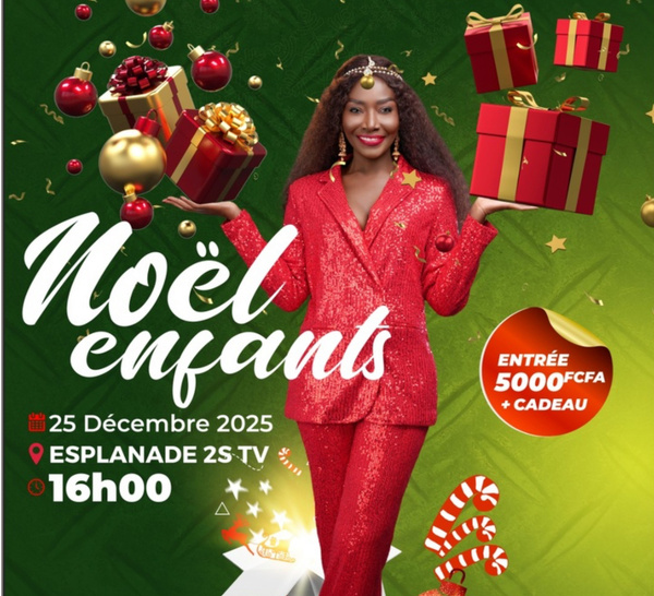 Noël Enfants avec Coumba Gawlo : Un moment festif, de retrouvailles, le 25 décembre à l'esplanade de 2STV
