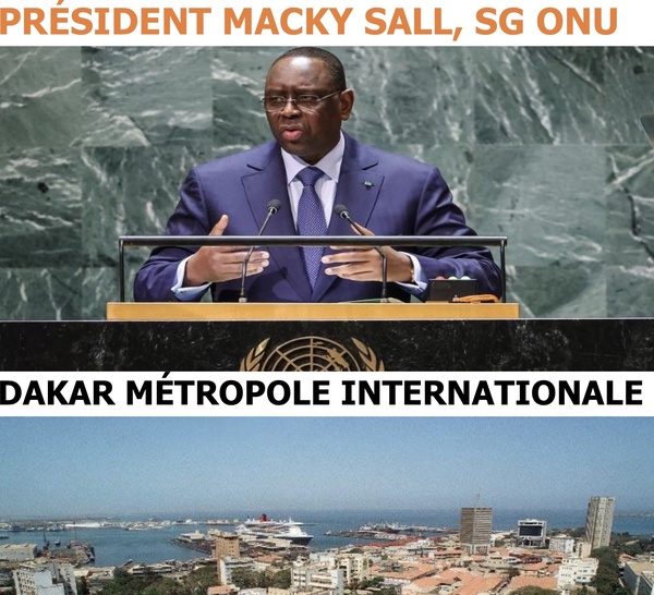 Pourquoi Macky Sall à la tête de l’ONU