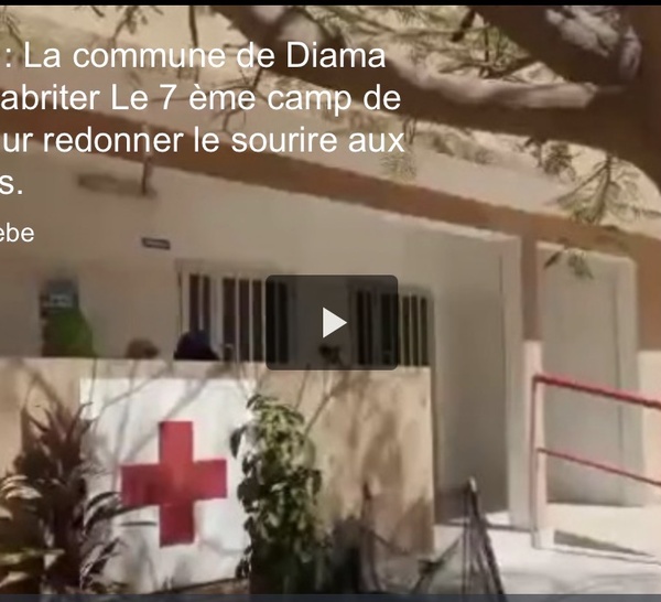 Saint-Louis : La commune de Diama s'apprête à abriter Le 7 ème camp de chirurgie pour redonner le sourire aux bénéficiaires.
