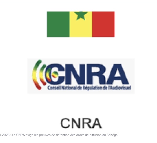 Mondial-2026 : Le CNRA exige les preuves de détention des droits de diffusion au Sénégal