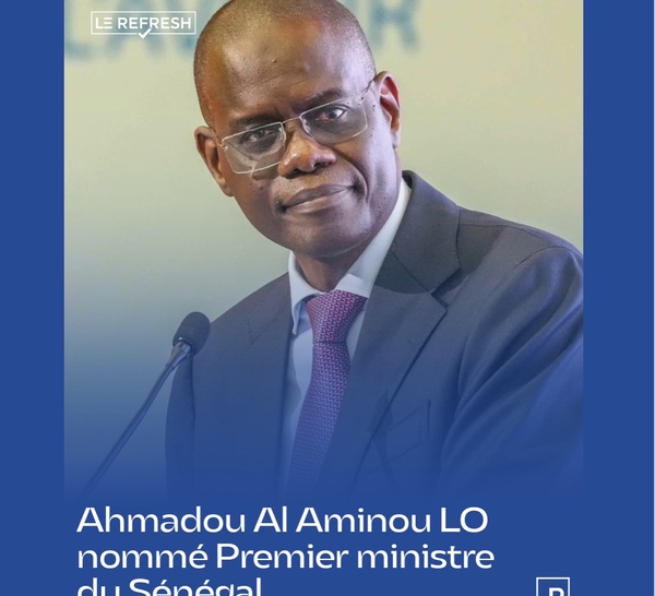 Remplaçant de Ousmane Sonko à la primature,Al Aminou Lo nouveau premier ministre