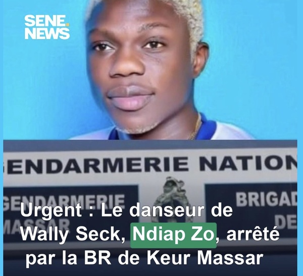 Détention de drogue : Le danseur de Wally Seck, Ndiap Zo, arrêté par la BR de Keur Massar