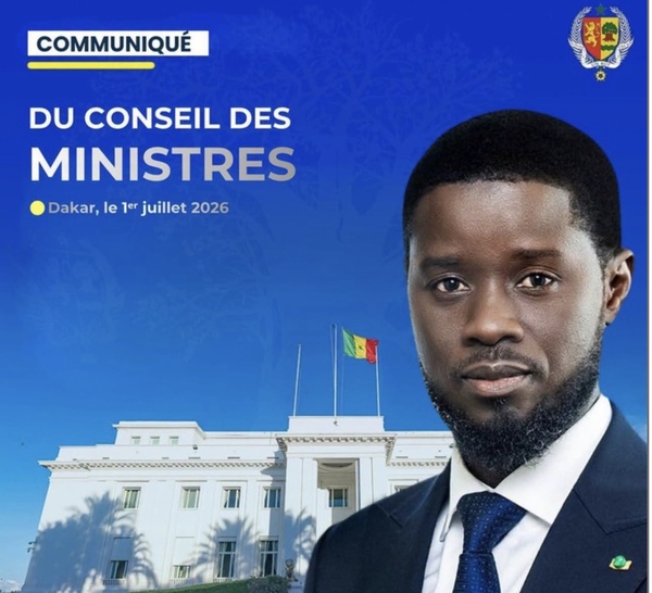 COMMUNIQUE DU CONSEIL DES MINISTRES DU 1er JUILLET 2026