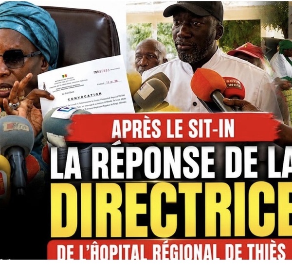 Hôpital régional de Thiès : la Directrice brise le silence face aux revendications du SAT/Santé