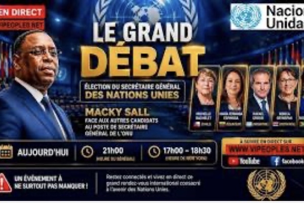 🔴DIRECT ONU-GRAND DÉBAT MACKY SALL FACE AUX autres candidats au poste de Secrétaire général ONU...