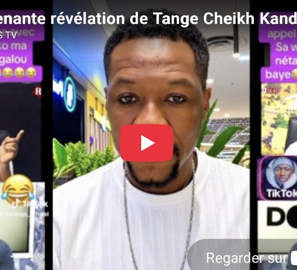 Surprenante révélation de Tange Cheikh Kandé journaliste démolit Sa Wolof de pastef aprés ses mensonges