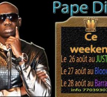 Week- End de feu avec Pape Diouf "Sargal la jeunesse Sénégalaise" avec ses 2 Award: Vendredi Just 4U, Samedi Bloowy et Dimanche Baramundi.