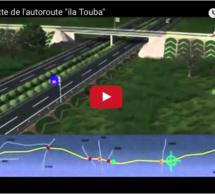 L’autoroute Ila TOUBA sera livrée avant décembre 2018.