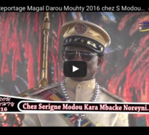 Grand Reportage Magal Darou Mouhty 2016 chez Serigne Modou Kara Mbacke Noreyni