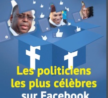 Top 20 des hommes politiques sénégalais les plus célèbres sur les réseaux sociaux?