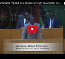 Diéne Farba Sarr, ministre du Renouveau Urbain répond aux populations de Tivaouane peulh dont les maisons ont été démolies