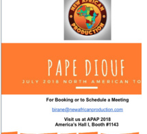 Pape Diouf  July 2018 North American Tour avec le New African Production INC.