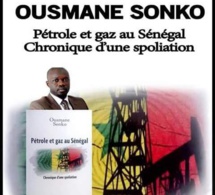 Pétrole et gaz du Sénégal : L’illustration matérielle de la spoliation