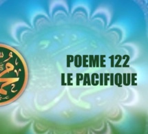 VIDEO:POÈME SUR LE PROPHÈTE PSL: 122-LE PACIFIQUE