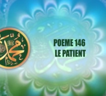 VIDÉO: POÈME SUR LE PROPHÈTE PSL: 146- LE PATIENT