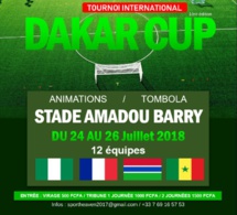 TOURNOI INTERNATIONAL DAKAR CUP ARRIVE AU STADE AMADOU BARRY DU 24 au 26 JUILLET.