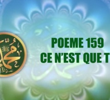 POÈME SUR LE PROPHÈTE PSL: 159 – CE N’EST QUE TOI