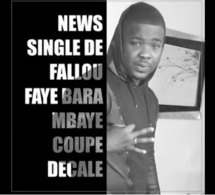 Voici le nouveau single de Falla Faye - Bara Mbaye coupé décalé