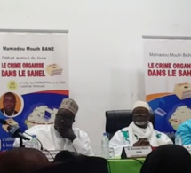 Débat sur le livre du journaliste Mamadou Mouth Bane : Le Crime Organisé dans le Sahel.