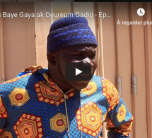 Koorou Baye Gaya ak Deureum Gadio - Episode 22