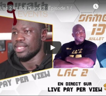 Spécial Lac 2 vs Boy Niang 2 : Épisode 1 (J-14)