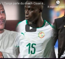CAN 2019 / Tange parle du coach Cissé et défend KRÉPIN.7