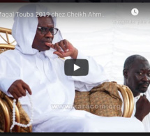 Ziar Magal Touba 2019 chez Cheikh Ahmadou kara Mbacké part 1
