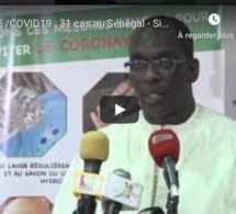 🔴LIVE /COVID19 : 31 cas au Sénégal - Situation du Jour - Ministère de la Santé: LERAL NET