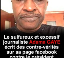 Adama GAYE, une unité de production de fake news 