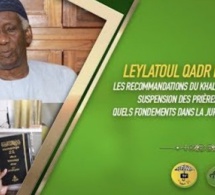 LEYLATOUL QADR ET EID EL FITR : LES RECOMMANDATIONS DU KHALIF GENERAL DES TIDIANES