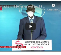 VIDEO - Coronavirus: 1820 testes réalisés 94 nouveaux cas positifs 57 guéris Situation du Lundi 1 Juin 2020